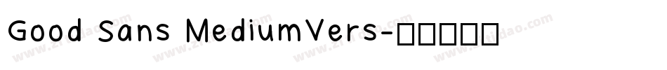 Good Sans MediumVers字体转换